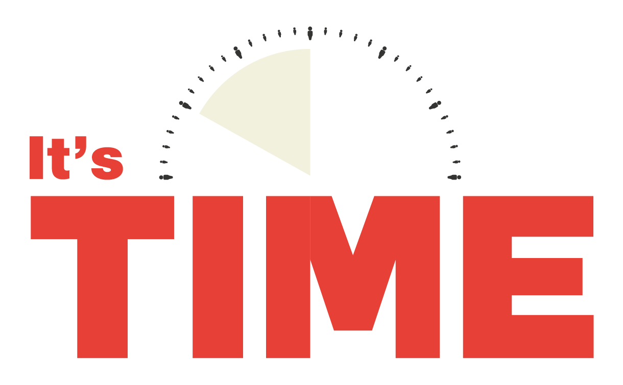 It's Time